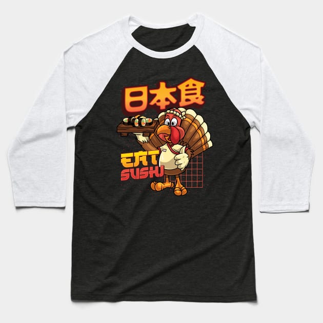 Funny Japanese Sushi Turkey Baseball T-Shirt by BDAZ